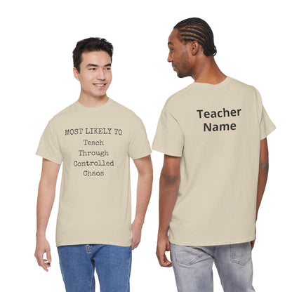 Controlled Chaos Teacher Unisex Heavy Cotton Tee